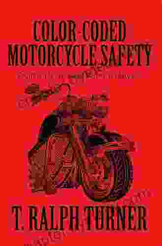 Color Coded Motorcycle Safety T Ralph Turner