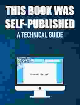 This Was Self Published: A Technical Guide