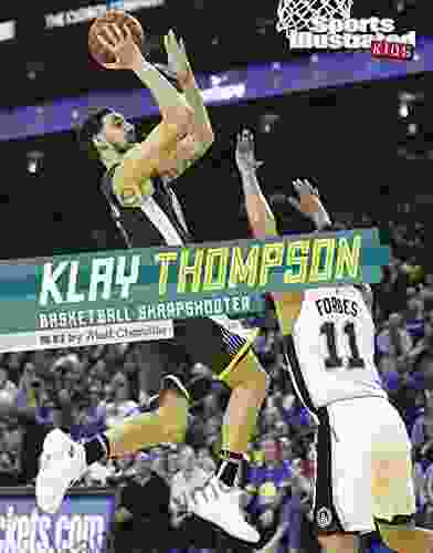 Klay Thompson: Basketball Sharpshooter (Sports Illustrated Kids Stars of Sports)