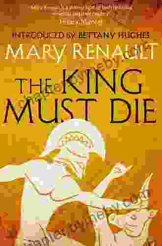 The King Must Die: A Novel