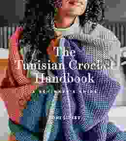 The Tunisian Crochet Handbook: A Beginner S Guide