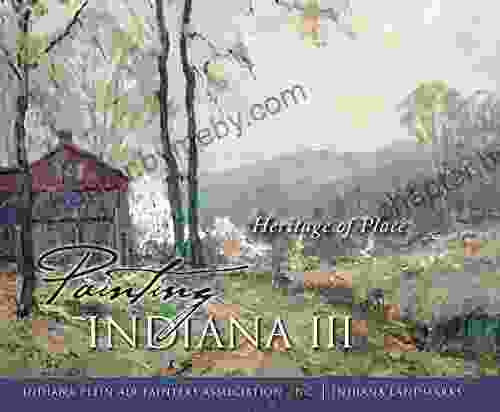 Painting Indiana III: Heritage of Place