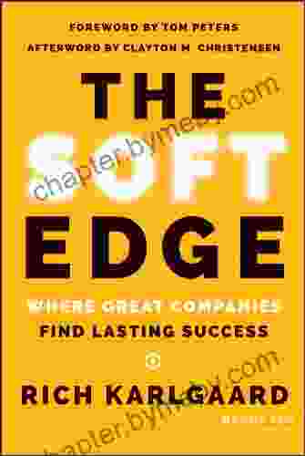 The Soft Edge: Where Great Companies Find Lasting Success