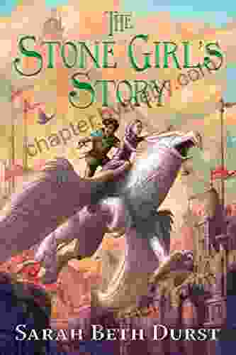 The Stone Girl S Story Sarah Beth Durst