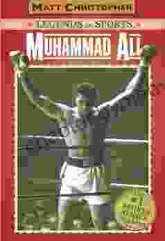 Muhammad Ali: Legends In Sports (Matt Christopher Legends In Sports)