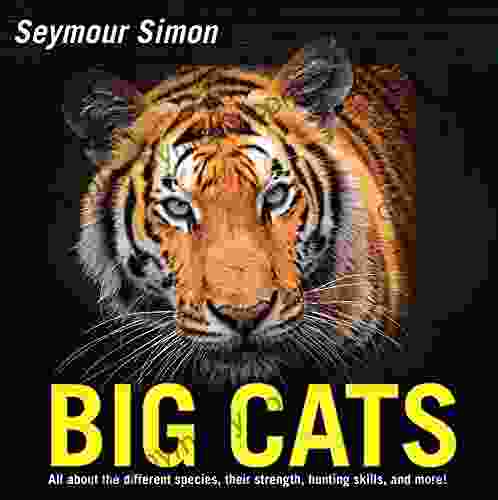 Big Cats: Revised Edition Seymour Simon