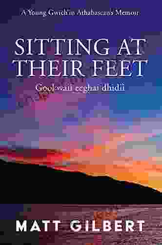 Sitting at Their Feet: Gookwaii Eeghai Dhidii