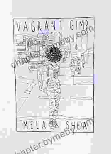 Vagrant Gimp Mela Shea