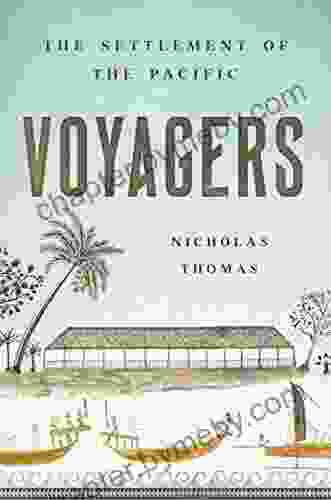 Voyagers: The Settlement Of The Pacific